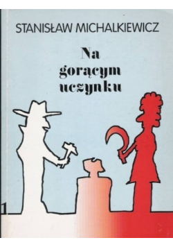 Na gorącym uczynku