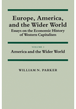 Europe, America, and the Wider World