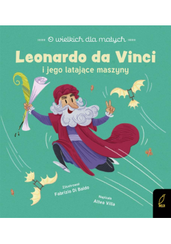 O wielkich dla małych. Leonardo da Vinci