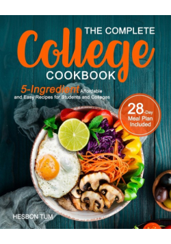 The Complete College Cookbook