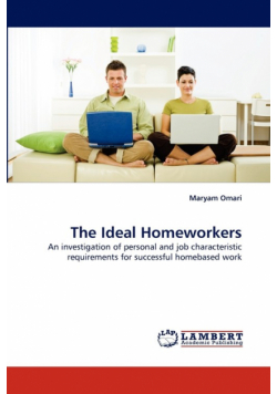 The Ideal Homeworkers