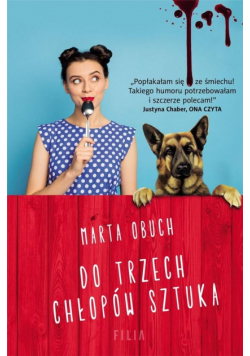 Do trzech chłopów sztuka
