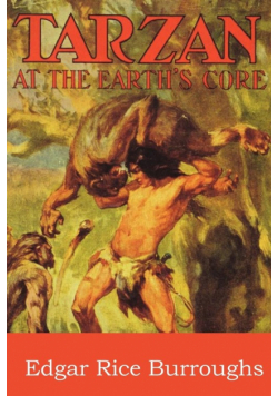 Tarzan at the Earth's Core