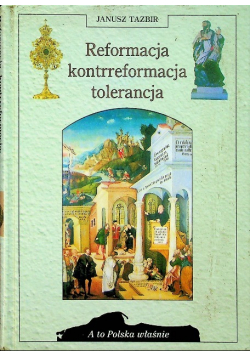 Reformacja kontrreformacja tolerancja