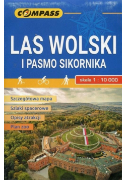 Mapa tur. - Las Wolski i Pasmo Sikornika 1:10 000