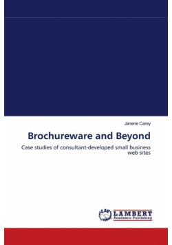 Brochureware and Beyond