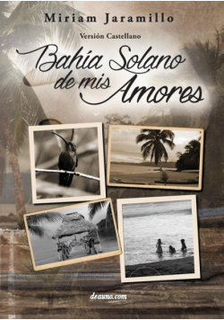 Bahía Solano de mis amores