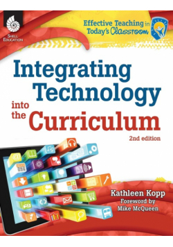 Integrating Technology into the Curriculum 2nd Edition