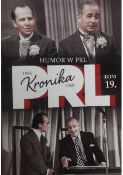 Kronika PRL 1944 - 1989 tom 19 Humor w PRL