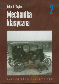 Mechanika klasyczna, tom 2