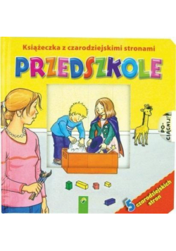 Książka z czarodziejskimi stronami - Przedszkole