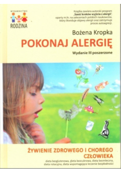 Pokonaj alergię Żywienie zdrowego i chorego człowieka