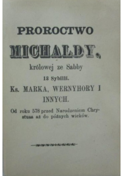 Proroctwo królowej ze Sabby Michaldy 13 - tej Sybilli