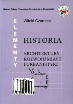 Historia architektury rozwoju miast i urbanistyki