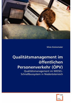 Qualitätsmanagement im öffentlichen Personenverkehr (ÖPV)