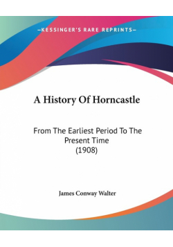 A History Of Horncastle
