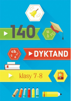 140 dyktand Klasy 7-8