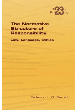 The Normative Structure of Responsibility