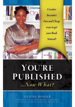 You're Published Now What?