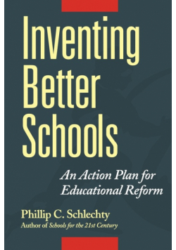 Inventing Better Schools
