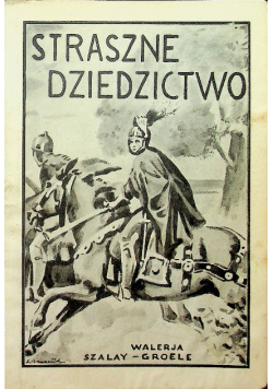 Straszne Dziedzictwo 1931 r.