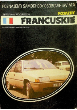 Poznajemy samochody osobowe świata Pojazdy francuskie