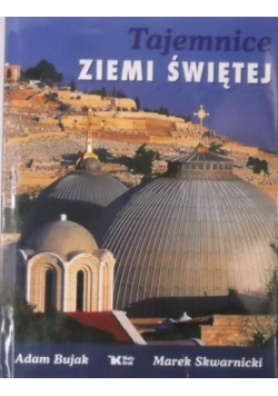 Tajemnice Ziemi Świętej