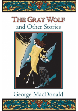 Gray Wolf and Other Stories