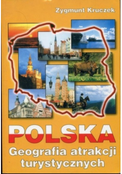 Polska Geografia atrakcji turystycznych