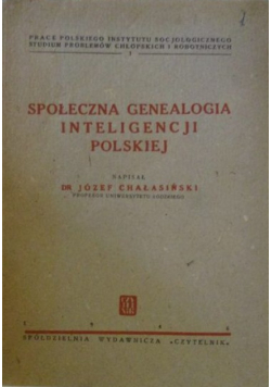 Społeczna genealogia inteligencji polskiej 1946 r.