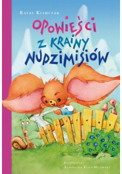 Nudzimisie. Opowieści z krainy nudzimisiów