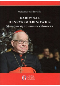 Kardynał Henryk Gulbinowicz Nowa