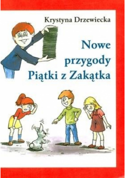 Nowe przygody Piątki z Zakątka w.4