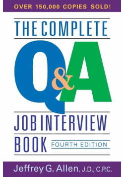 The Complete Q&A Job Interview Book
