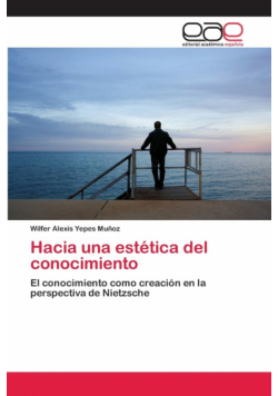 Hacia una estética del conocimiento