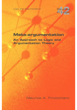 Meta-Argumentation. an Approach to Logic and Argumentation Theory