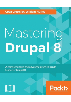 Mastering Drupal 8