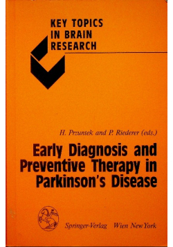 Early diagnosis and preventive therapy in parkinson's disease