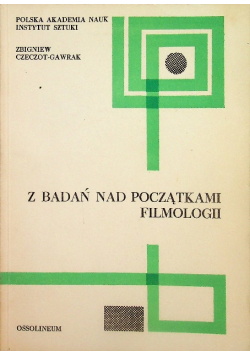 Filmologia Z badań nad początkami filmologii