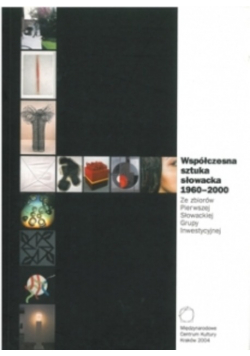 Współczesna sztuka słowacka 1960 - 2000