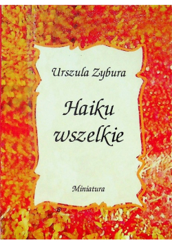 Haiku wszelkie