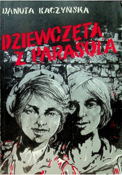 Dziewczęta z parasola Dedykacja autora