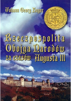 Rzeczpospolita Obojga Narodów za czasów Augusta III