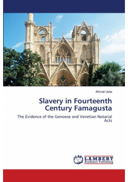 Slavery in Fourteenth Century Famagusta