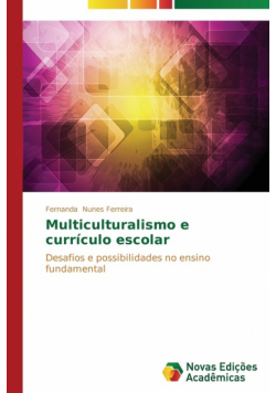 Multiculturalismo e currículo escolar