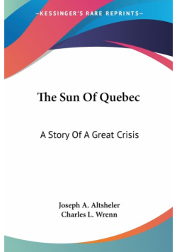The Sun Of Quebec
