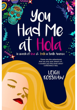 You Had Me at Hola
