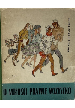 O miłości prawie wszystko