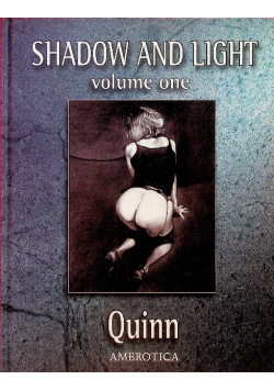 Shadow and Light Volume 1