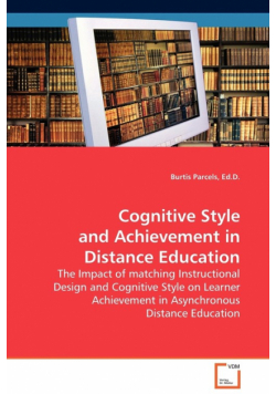 Cognitive Style and Achievement in Distance Education